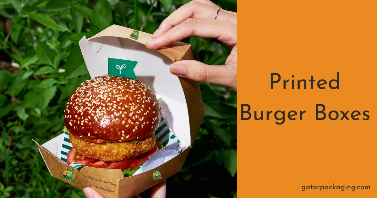 Printed Burger Boxes