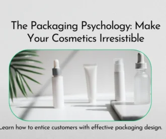 Make Your Cosmetics Irresistible